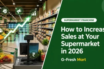 How to Increase Sales of Supermarket in 2026