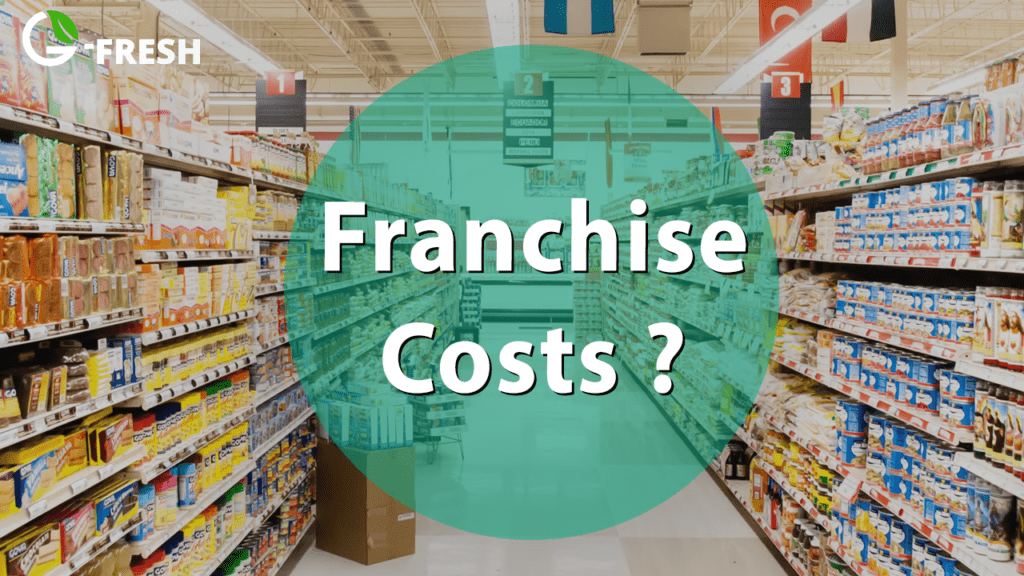 supermarket franchise cost