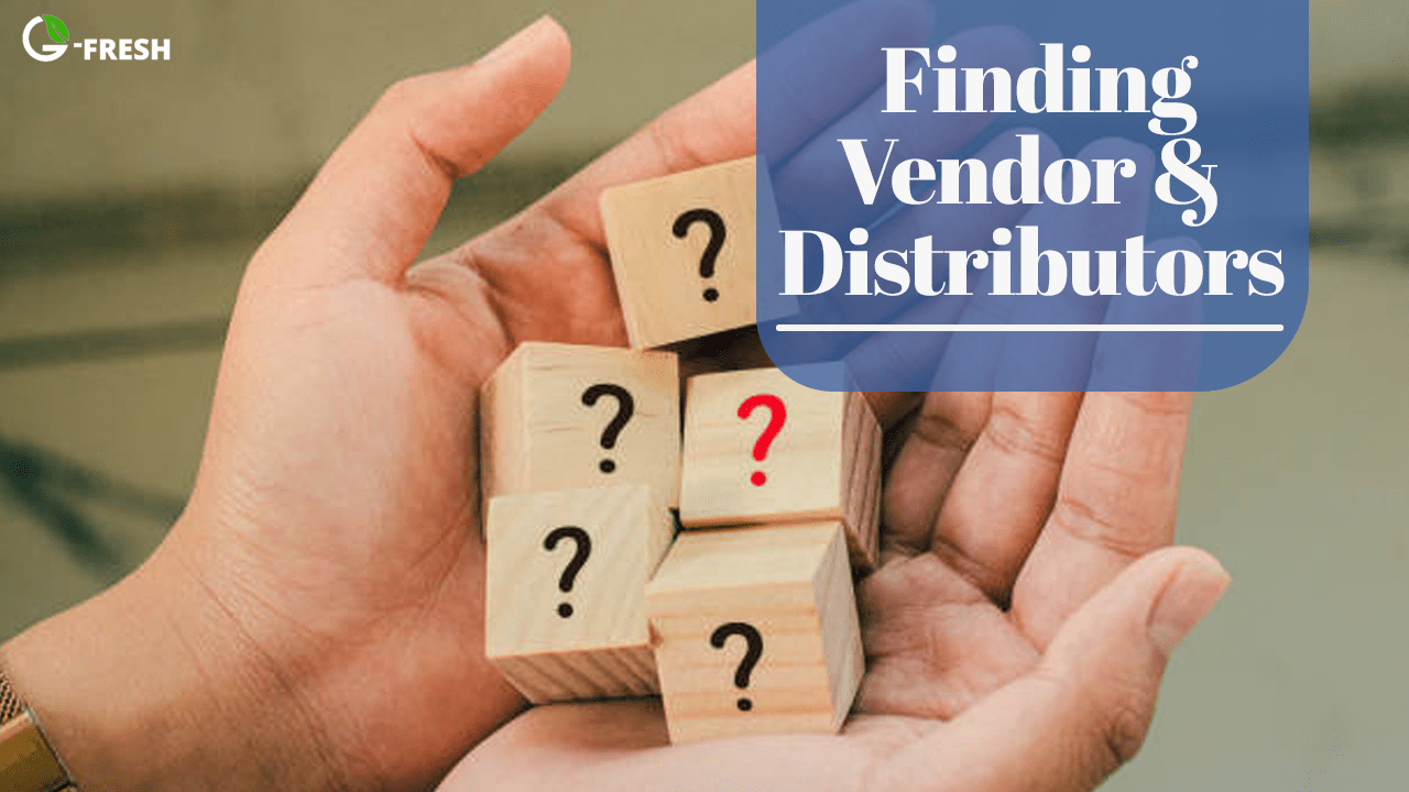 Finding Vendor & Distributors