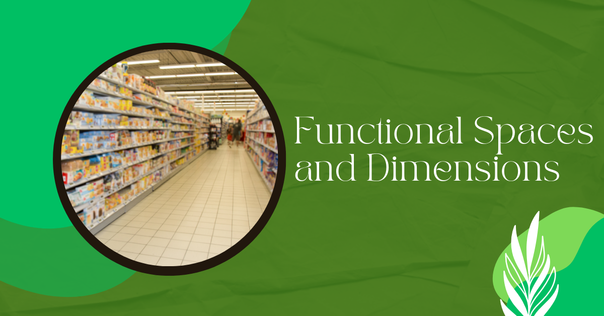 Functional Spaces and Dimensions: 