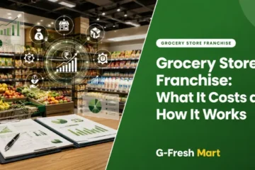 Grocery Store Franchise: What It Costs and How It Works