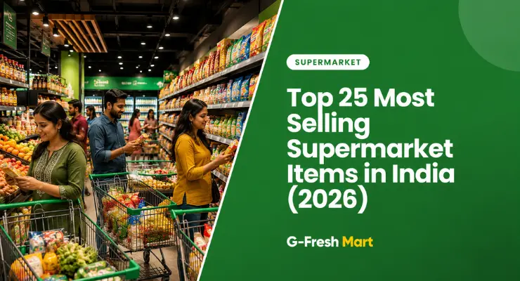 Top 25 Most Selling Supermarket Items in India (2026)
