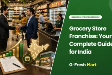 Grocery Store Franchise: Your Complete Guide for India
